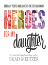 Cover image for Heroes for My Daughter